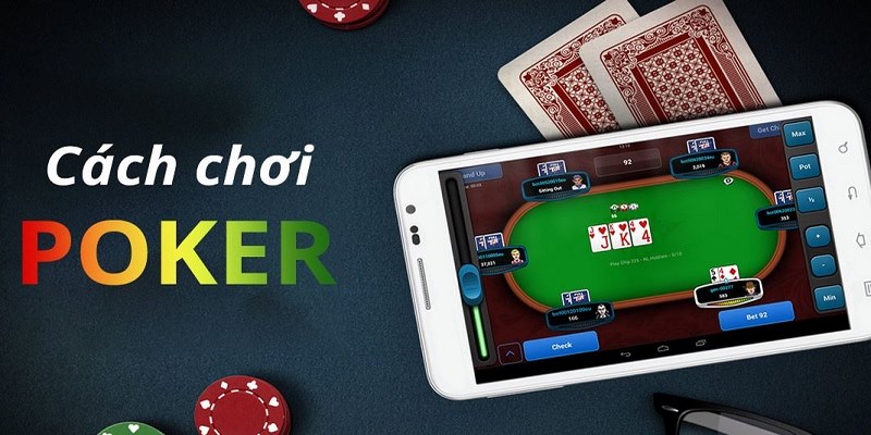 Nắm vững luật chơi Poker